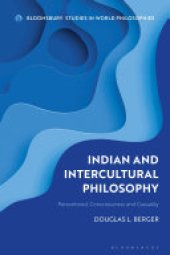 book Indian and Intercultural Philosophy: Personhood, Consciousness, and Causality