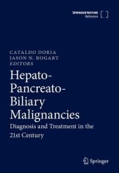 book Hepato-Pancreato-Biliary Malignancies: Diagnosis and Treatment in the 21st Century