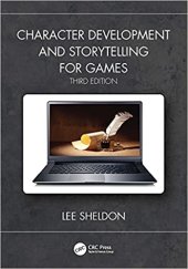 book Character Development and Storytelling for Games