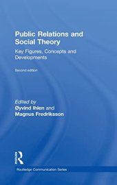 book Public Relations and Social Theory: Key Figures, Concepts and Developments