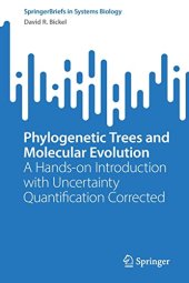 book Phylogenetic Trees and Molecular Evolution: A Hands-on Introduction with Uncertainty Quantification Corrected