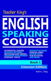 book Teacher King's English Speaking Course Book 1--Estonian Edition