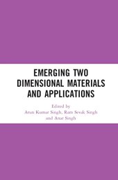 book Emerging Two Dimensional Materials and Applications