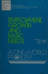 book Employment, growth and basic needs: A one-world problem