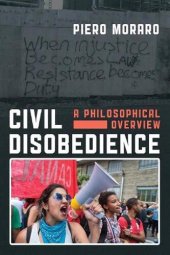 book Civil disobedience: A philosophical overview