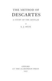 book The Method of Descartes: A Study of the Regulae