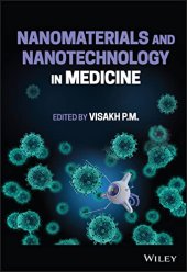 book Nanomaterials and Nanotechnology in Medicine