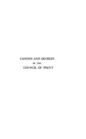 book Canons and decrees of the Council of Trent: original text with English translation