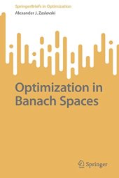 book Optimization in Banach Spaces