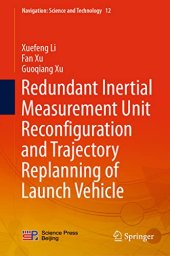 book Redundant Inertial Measurement Unit Reconfiguration and Trajectory Replanning of Launch Vehicle