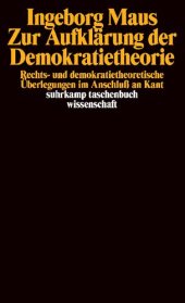 book Zur Aufklärung der Demokratietheorie. Rechts- und demokratietheoretische Überlegungen im Anschluß an Kant