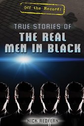 book True Stories of The Real Men in Black (Off the Record!)