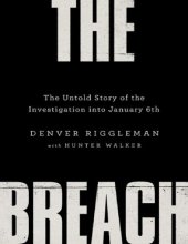 book The Breach the Untold story into Investigation of January 6