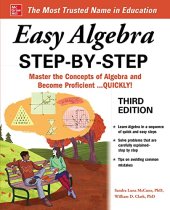 book Easy Algebra Step-by-Step, Third Edition (Easy Step-By-Step)