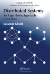 book Distributed Systems: An Algorithmic Approach, Second Edition