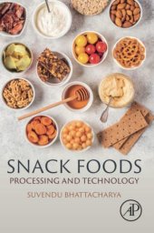 book Snack Foods: Processing and Technology