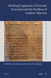 book Binding Fragments of Tractate Temurah and the Problem of Lishana Aarina (Brill Reference Library of Judaism, 58) (English and Hebrew Edition)