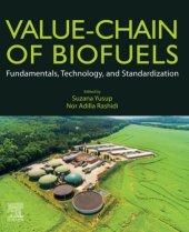 book Value-Chain of Biofuels: Fundamentals, Technology, and Standardization