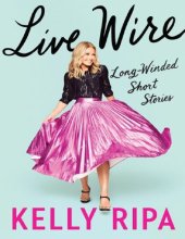 book Live Wire, long-winded short stories