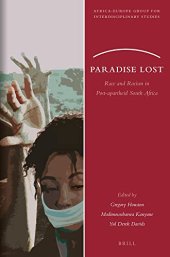 book Paradise Lost Race and Racism in Post-apartheid South Africa ()