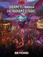 book Journeys Through the Radiant Citadel (Dungeons & Dragons Adventure Book) (D&D Beyond Site Rip)