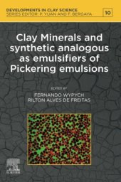 book Clay Minerals and Synthetic Analogous as Emulsifiers of Pickering Emulsions