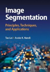 book Image Segmentation: Principles, Techniques, and Applications