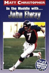 book In the Huddle with... John Elway