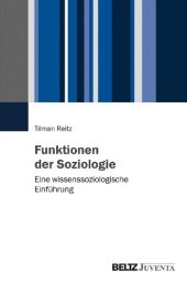 book Funktionen der Soziologie. Eine wissenssoziologische Einführung