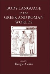 book Body Language in the Greek and Roman Worlds