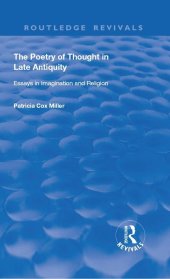 book The Poetry of Thought in Late Antiquity: Essays in Imagination and Religion