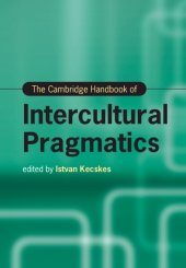 book The Cambridge Handbook of Intercultural Pragmatics