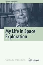 book My Life in Space Exploration: A World of Fascinating Plasma Structures