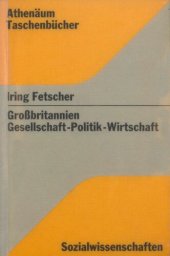 book Großbritannien. Gesellschaft, Politik, Wirtschaft: eine Einführung