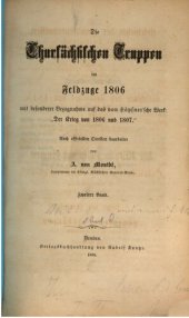 book Die Chursächsischen Truppen im Feldzuge 1806 : mit besonderer Bezugnahme auf das von Höpfner'sche Werk: Der Krieg von 1806 und 1807