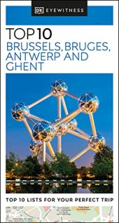 book DK Eyewitness Top 10 Brussels, Bruges, Antwerp and Ghent (Pocket Travel Guide)