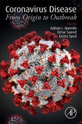 book Coronavirus Disease: From Origin to Outbreak