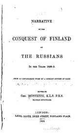 book Narrative of the Conquest of Finland by the Russians in the Years 1808-9