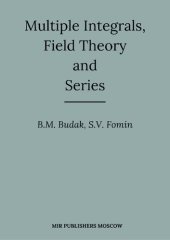 book Multiple integrals, field theory and series: an advanced course in higher mathematics