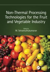 book Non-Thermal Processing Technologies for the Fruit and Vegetable Industry