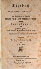 book Tagebuch der in den Jahren 1811 und 1812 von den Verbündeten in Spanien unternommenen Belagerungen