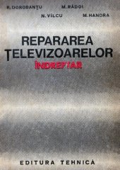 book Repararea Televizoarelor - Indreptar