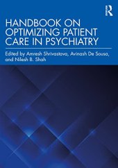 book Handbook on Optimizing Patient Care in Psychiatry