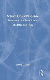 book School Crisis Response: Reflections of a Team Leader