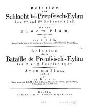 book Relation der Schlacht bei Preußisch-Eylau den 7ten und 8ten Februar 1807 / Relation de la bataille de Preussisch-Eylau les 7. et 8. fevrier 1807