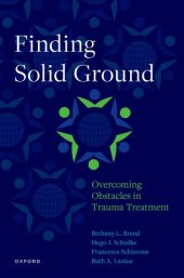 book Finding Solid Ground: Overcoming Obstacles in Trauma Treatment