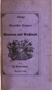 book Erinnerungen aus den Feldzügen der bergischen Truppen in Spanien und Rußland