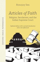 book Articles of Faith: Religion, Secularism, and the Indian Supreme Court