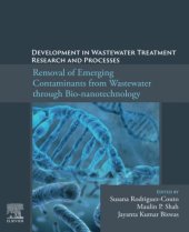 book Development in Wastewater Treatment Research and Processes: Removal of Emerging Contaminants from Wastewater through Bio-nanotechnology