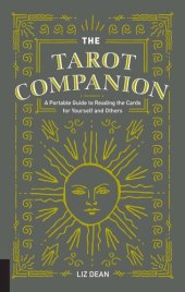 book The Tarot Companion: A Portable Guide to Reading the Cards for Yourself and Others